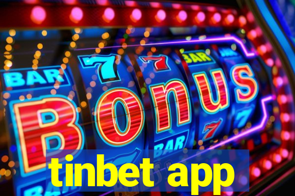 tinbet app