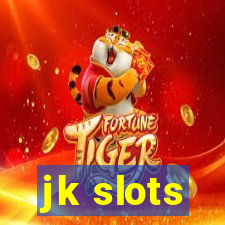 jk slots