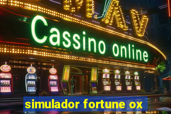 simulador fortune ox