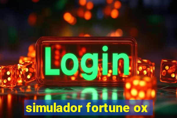 simulador fortune ox