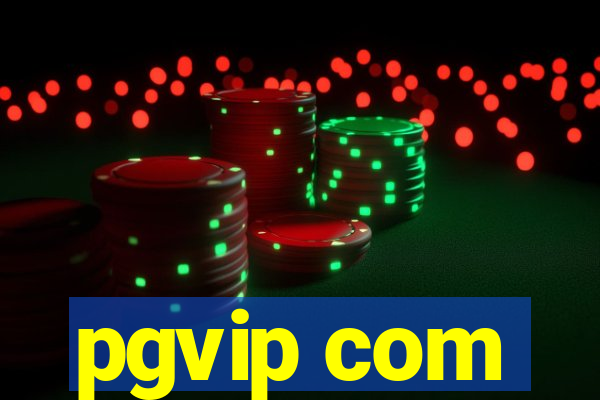 pgvip com