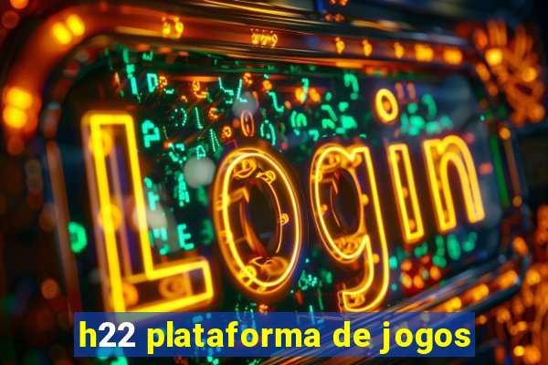 h22 plataforma de jogos