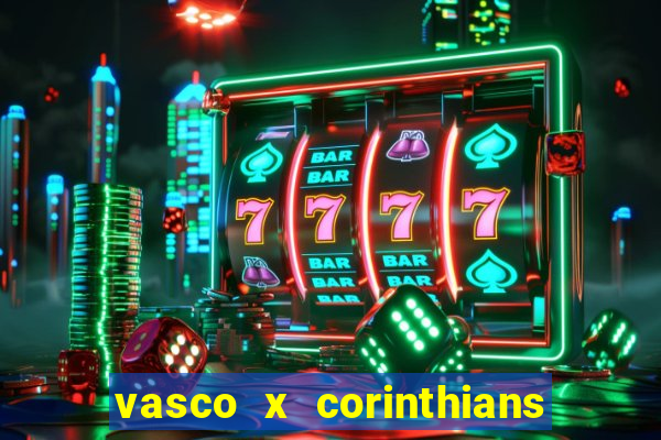 vasco x corinthians primeiro turno