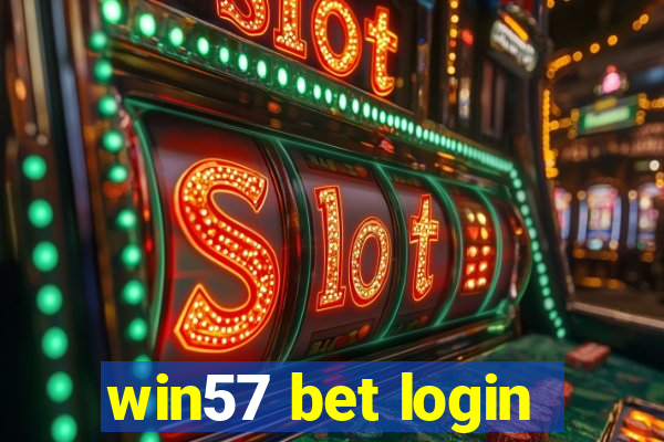 win57 bet login