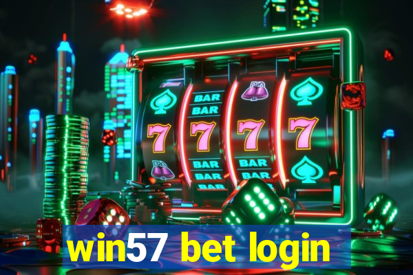 win57 bet login