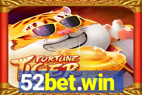 52bet.win