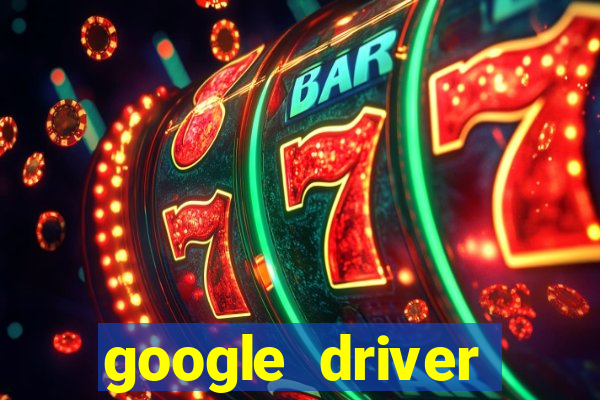 google driver windows 10