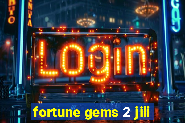 fortune gems 2 jili