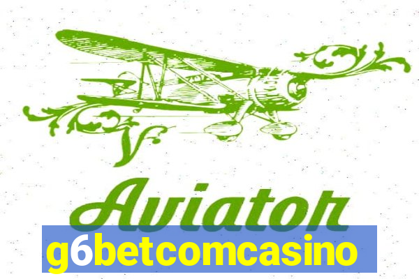 g6betcomcasino