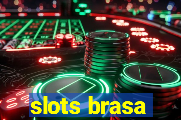 slots brasa