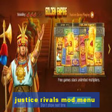 justice rivals mod menu