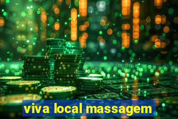 viva local massagem