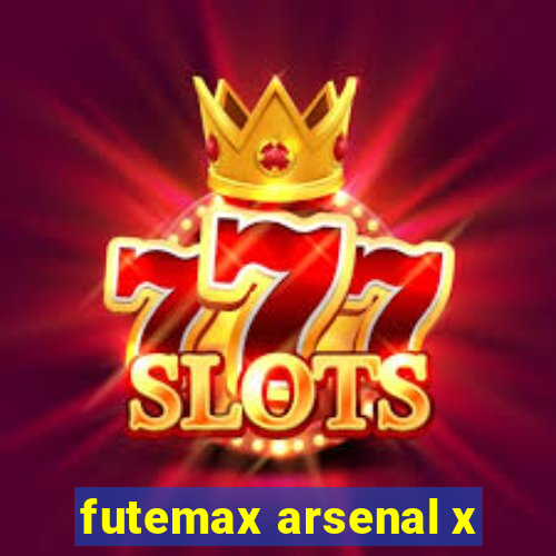 futemax arsenal x