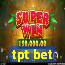 tpt bet