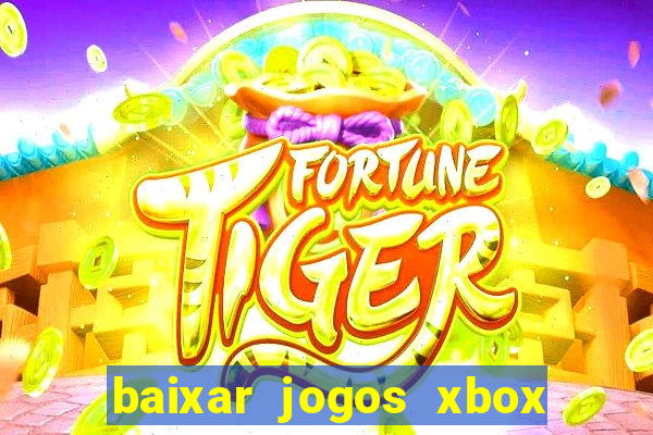 baixar jogos xbox 360 iso usando utorrent