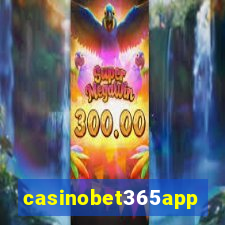 casinobet365app