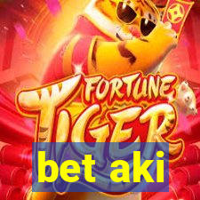 bet aki