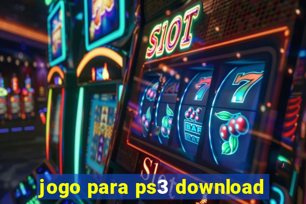 jogo para ps3 download