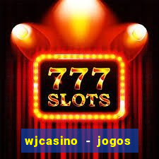 wjcasino - jogos slots premium