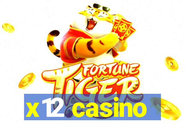 x12 casino