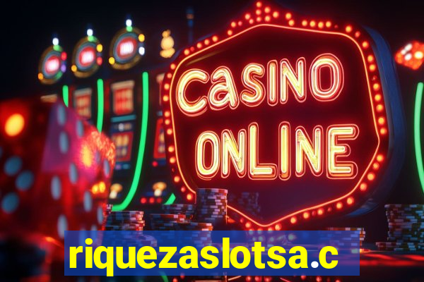 riquezaslotsa.com