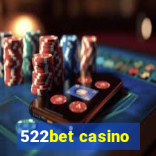 522bet casino