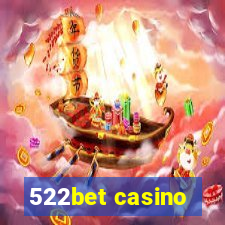 522bet casino