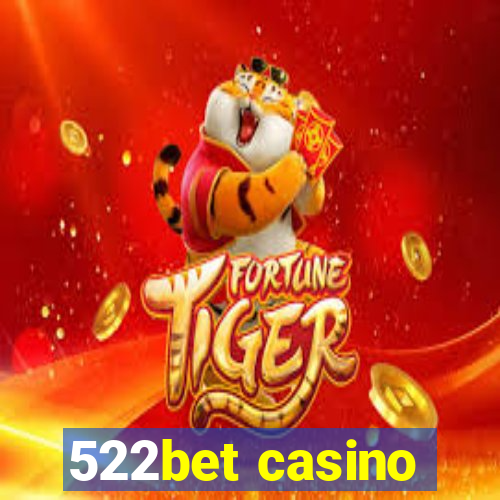 522bet casino