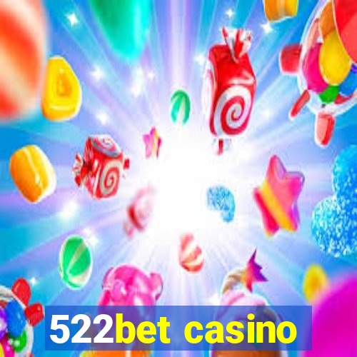 522bet casino