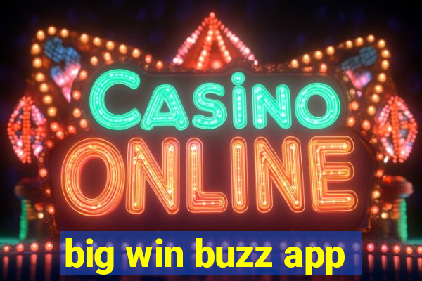 big win buzz app