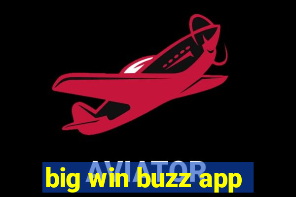 big win buzz app