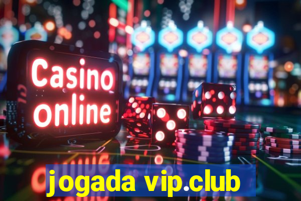 jogada vip.club