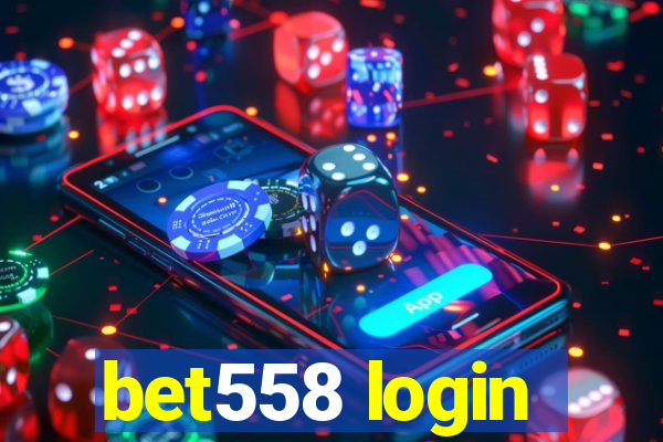 bet558 login