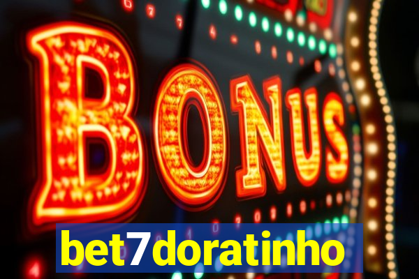 bet7doratinho