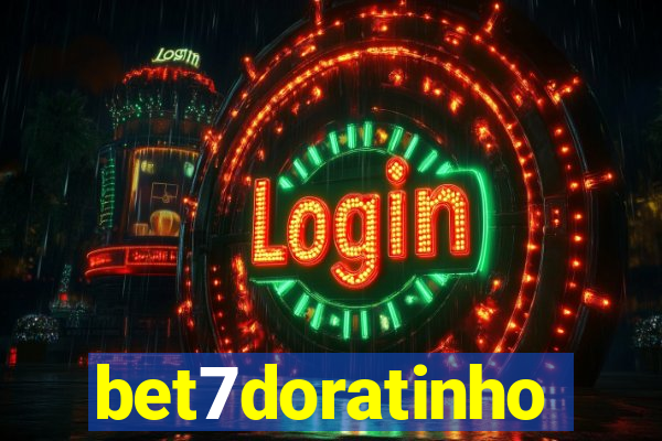 bet7doratinho