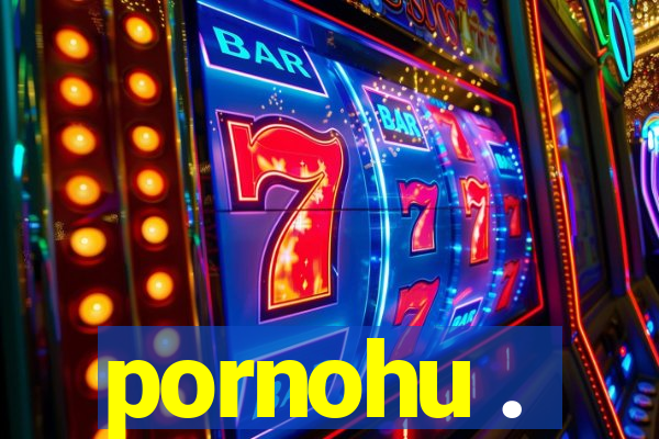 pornohu .