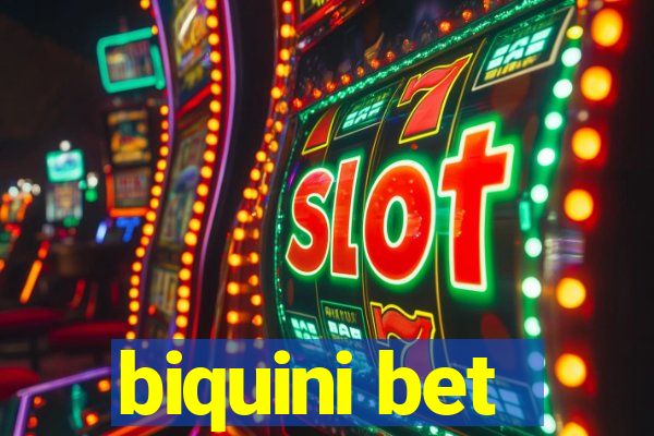 biquini bet