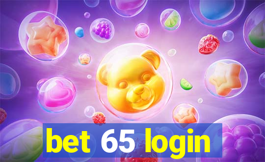 bet 65 login