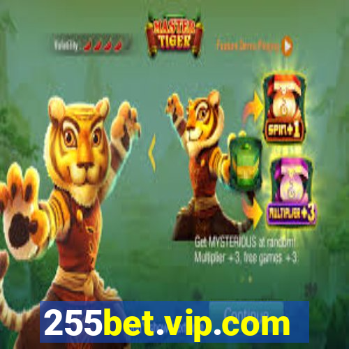 255bet.vip.com