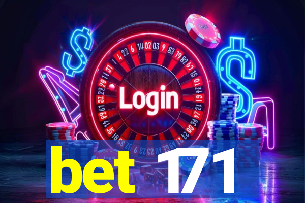 bet 171