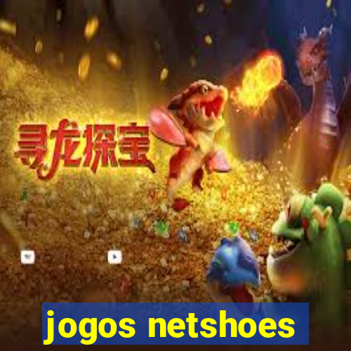 jogos netshoes