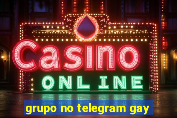 grupo no telegram gay