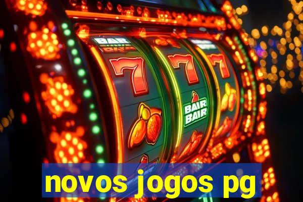 novos jogos pg