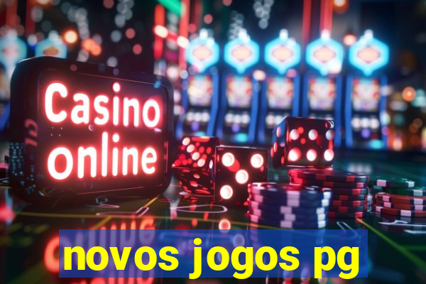 novos jogos pg