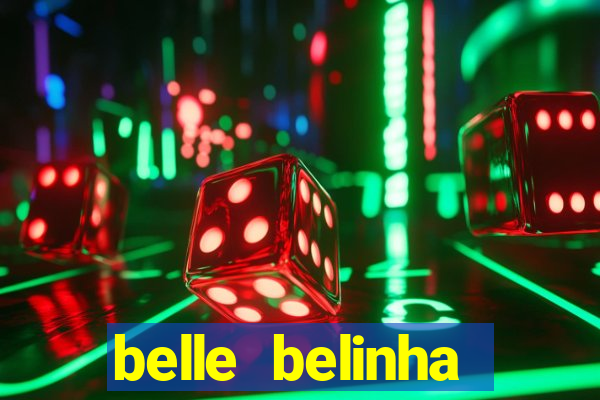 belle belinha privacy vazado