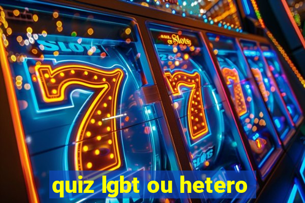 quiz lgbt ou hetero