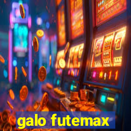 galo futemax