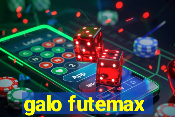 galo futemax