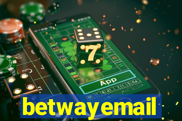 betwayemail