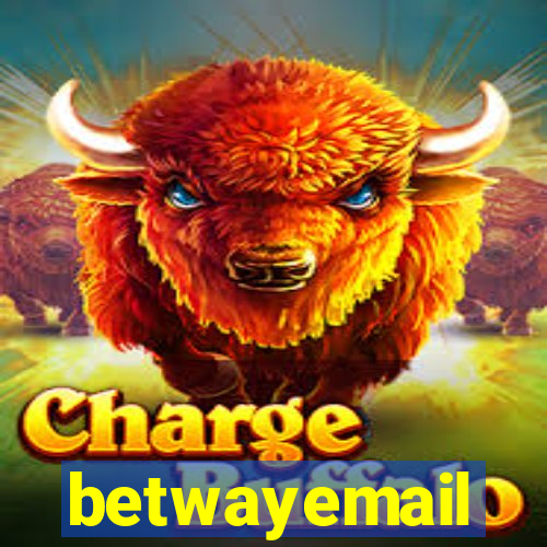 betwayemail